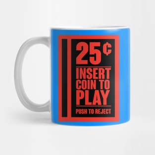 Insert Coin Mug